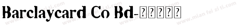Barclaycard Co Bd字体转换